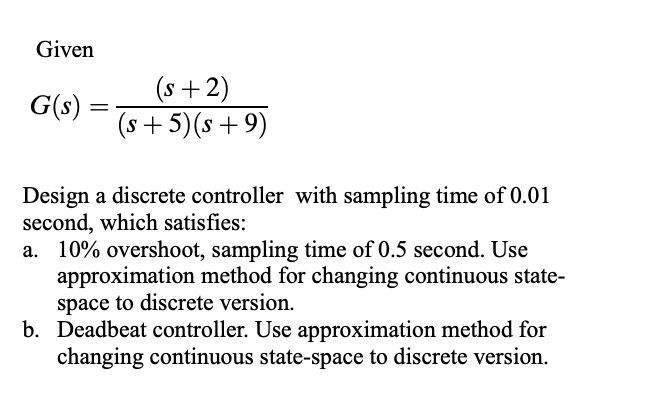 Solved use integral control, order of the system will be | Chegg.com