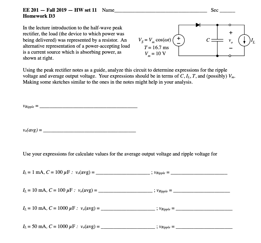 Solved EE 201 – Fall 2019 – HW set 11 Name Homework D3 Sec | Chegg.com