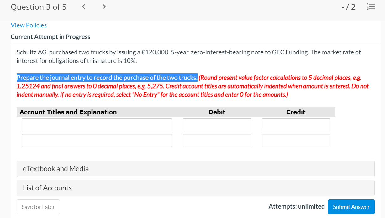 Solved Question 3 of 5 - 72 View Policies Current Attempt in 