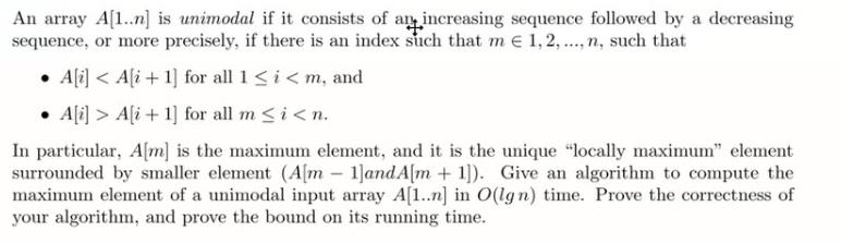 Solved An array A[1..n) is unimodal if it consists of any | Chegg.com