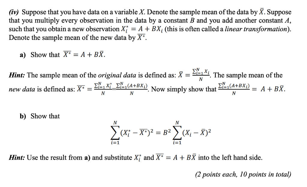 Solved (iv) Suppose that you have data on a variable X. | Chegg.com