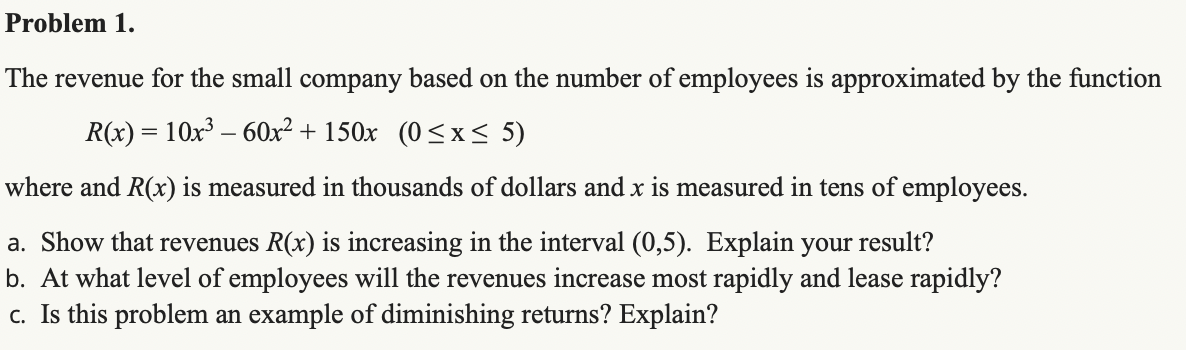 Solved Problem 1. The revenue for the small company based on | Chegg.com