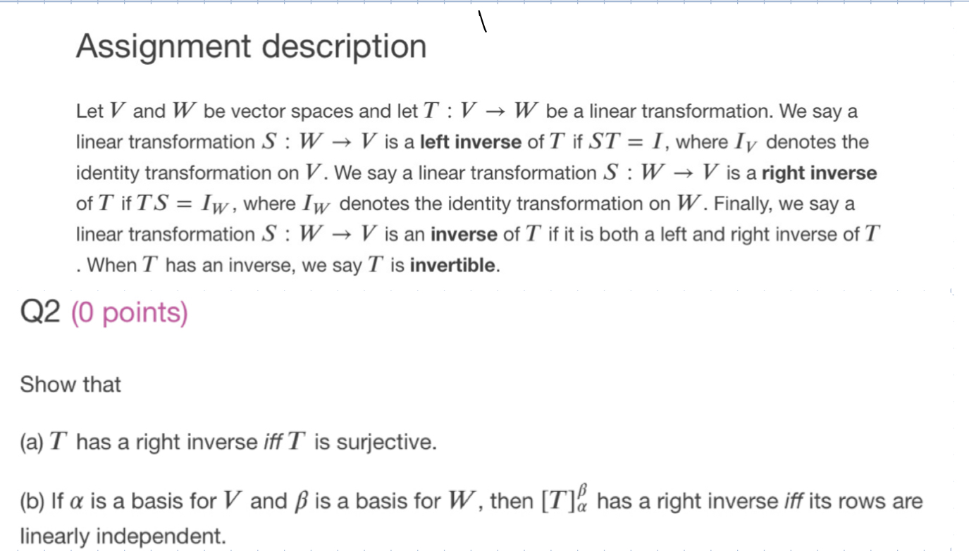 Solved Assignment Description Let V And W Be Vector Space Chegg Com