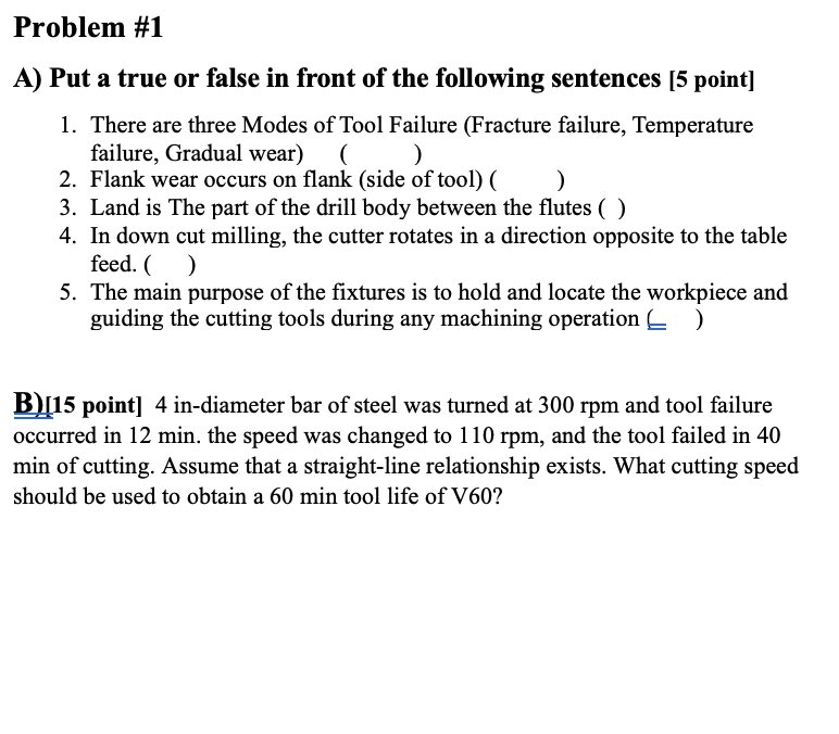 Solved Problem 1 A Put A True Or False In Front Of The Chegg Com