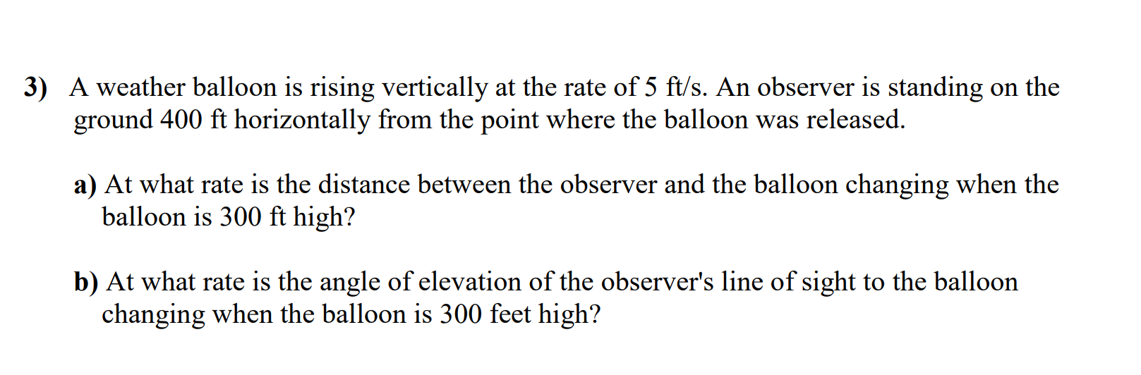 Solved 3) A weather balloon is rising vertically at the rate | Chegg.com