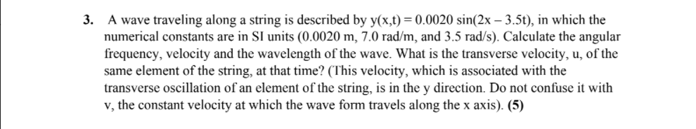 Solved 3. A wave traveling along a string is described by | Chegg.com