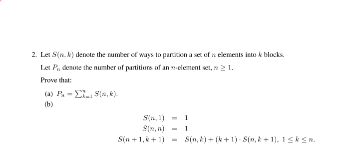 Solved 2. Let S(n, k) denote the number of ways to partition | Chegg.com