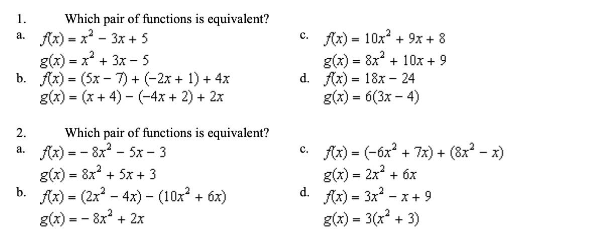 Solved 2 1 Which Pair Of Functions Is Equivalent A F X Chegg Com