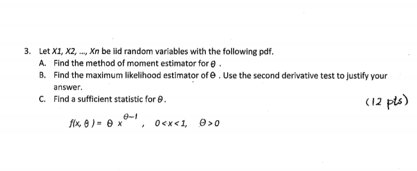 Solved 3. Let X1, X2, ..., Xn Be Iid Random Variables With | Chegg.com