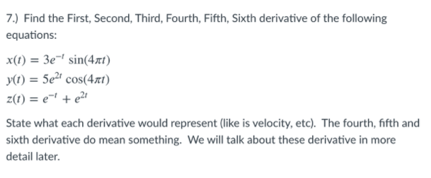 Solved 7.) Find the First, Second, Third, Fourth, Fifth, | Chegg.com