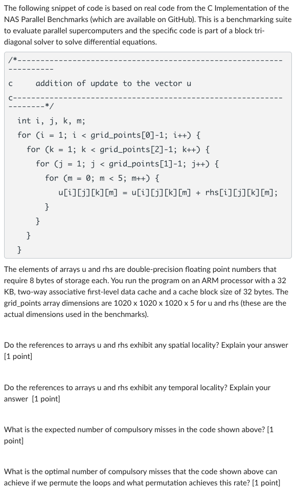 Solved The following snippet of code is based on real code | Chegg.com