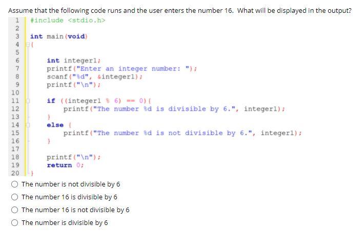 Solved 2 Assume that the following code runs and the user | Chegg.com