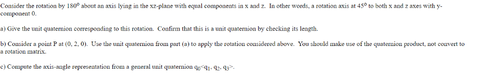 Solved Consider the rotation by 180° about an axis lying in | Chegg.com