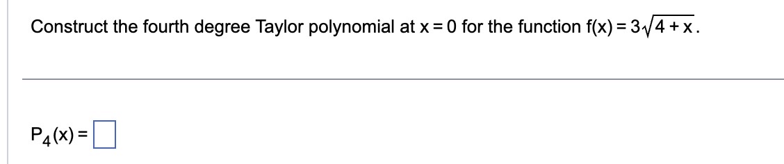 Solved Construct The Fourth Degree Taylor Polynomial At X0 4695