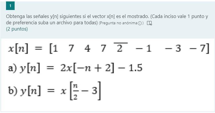 Solved Obtenga las señales y[n] siguientes si el vector x[n] | Chegg.com