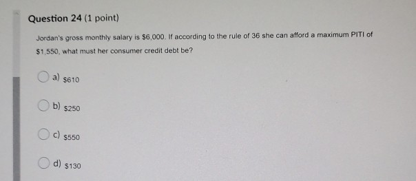 Solved e) Down payment Question 12 (1 point) Kathy is buying | Chegg.com