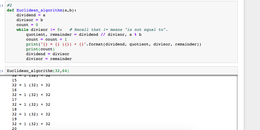 Solved def Euclidean_algorithm (a,b): dividend = a divisor-b | Chegg.com