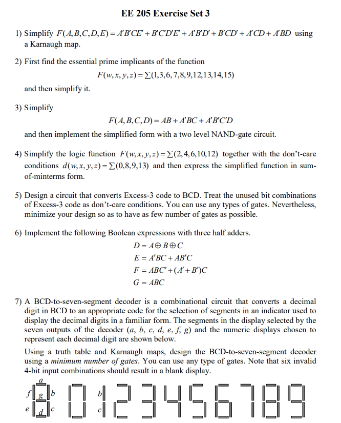 Solved EE 205 Exercise Set 3 1) Simplify F(A,B,C,D,E) = | Chegg.com