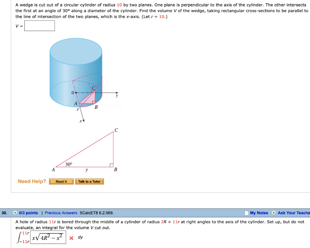 Solved A Wedge Is Cut Out Of A Circular Cylinder Of Radius | Chegg.com