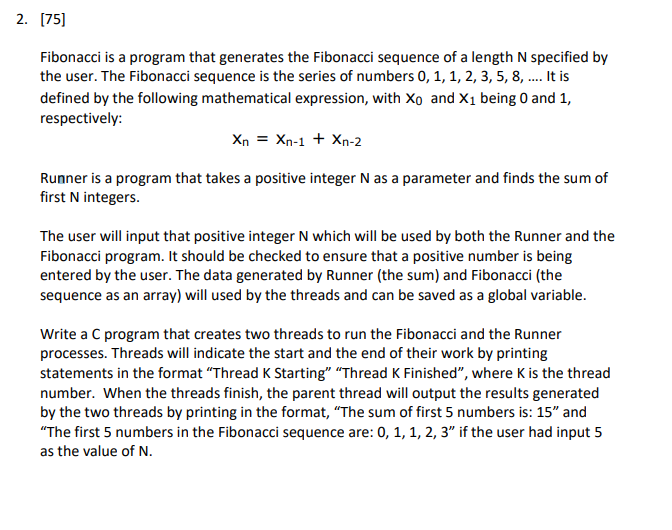 2. [75] Fibonacci is a program that generates the | Chegg.com