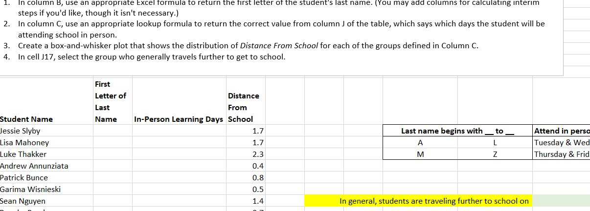 In column b use an appropriate excel formula to chegg