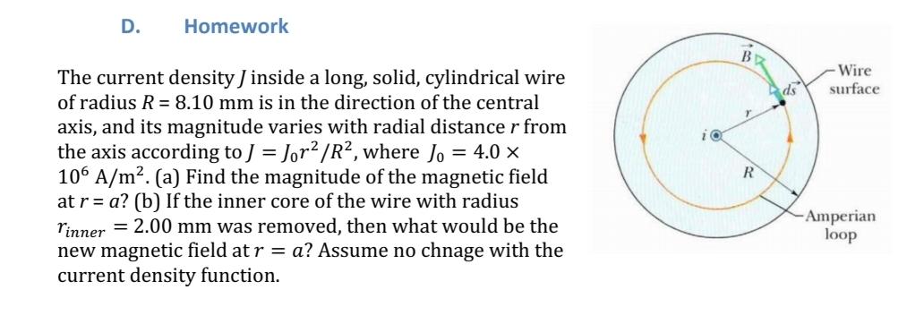 Solved The Current Density J Inside A Long, Solid, | Chegg.com