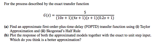 Solved For the process described by the exact transfer | Chegg.com