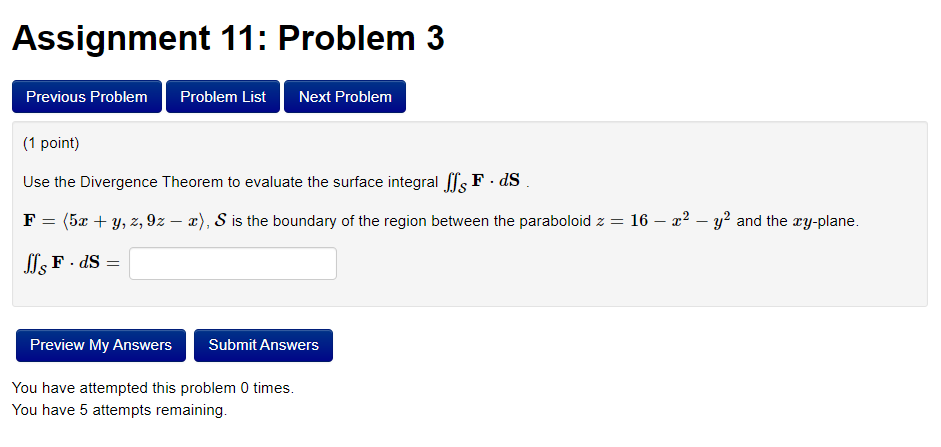 Solved Assignment 11: Problem 3 Previous Problem Problem | Chegg.com