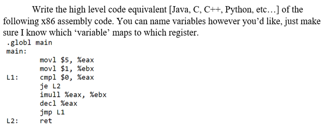 Solved Write the high level code equivalent [Java, C, C++, | Chegg.com