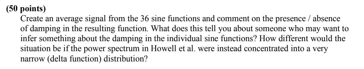 Solved (50 points) Create an average signal from the 36 sine | Chegg.com