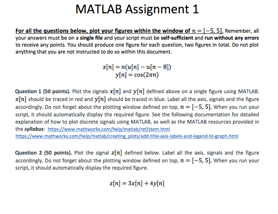 Solved MATLAB Assignment 1 For All The Questions Below, Plot | Chegg.com