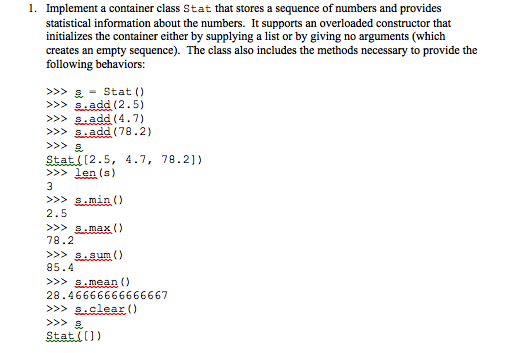 Solved 1. Implement a container class Stat that stores a | Chegg.com