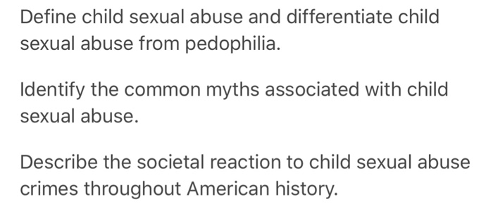 Solved Define Child Sexual Abuse And Differentiate Child | Chegg.com