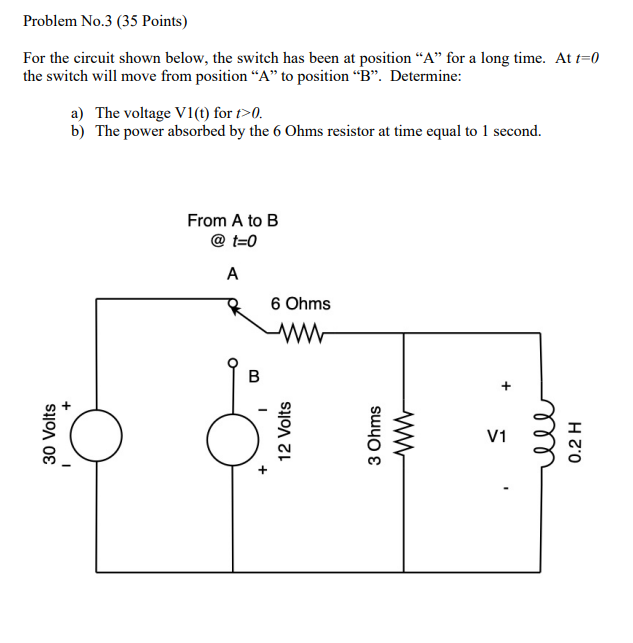 Solved Problem No.3 (35 Points) For the circuit shown below, | Chegg.com