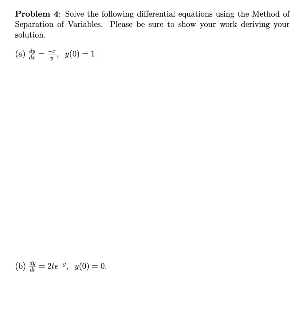 Solved Problem 4: Solve The Following Differential Equations | Chegg.com