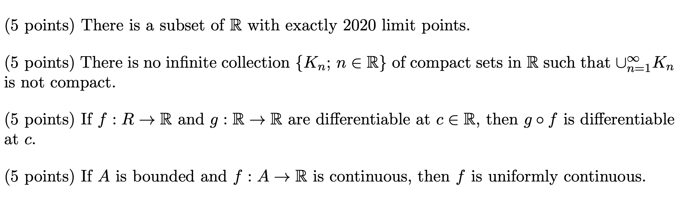 Solved 5 points) There is a subset of R with exactly 2020 | Chegg.com
