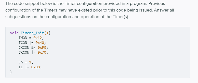 Solved The Code Snippet Below Is The Timer Configuration Chegg Com