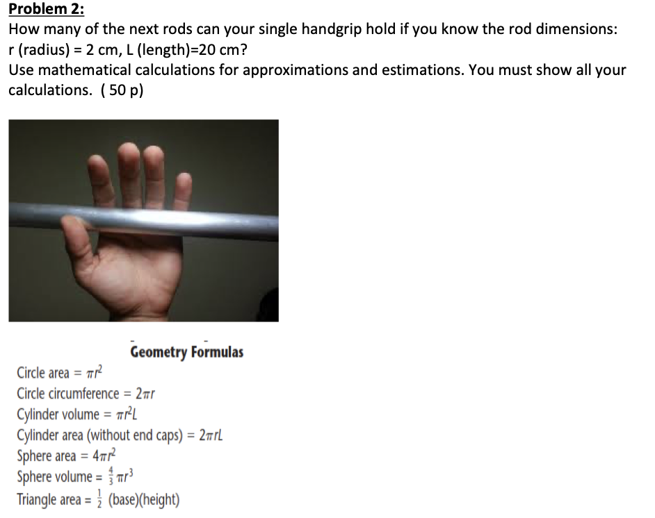 Solved Problem 2: How many of the next rods can your single | Chegg.com