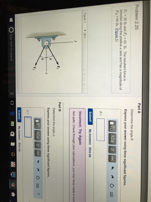 Solved F_1 = 30 lb, and F_2 = 43 lb. The resultant force is | Chegg.com