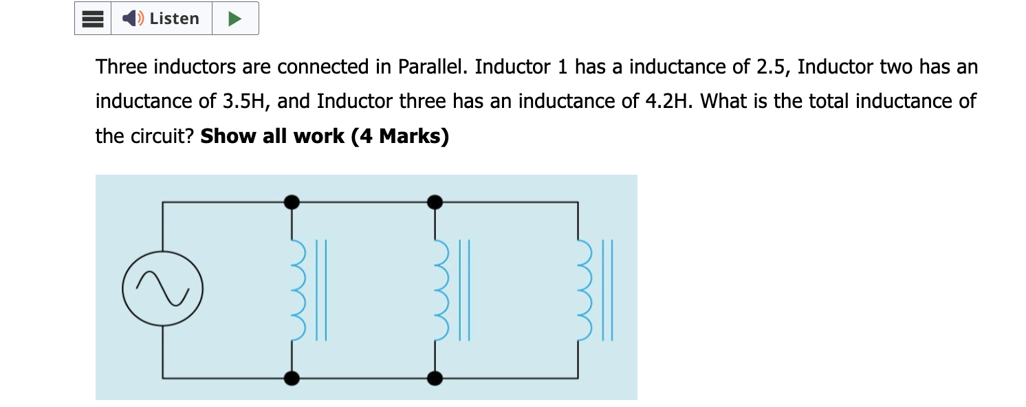 Solved Three inductors are connected in Parallel. Inductor 1