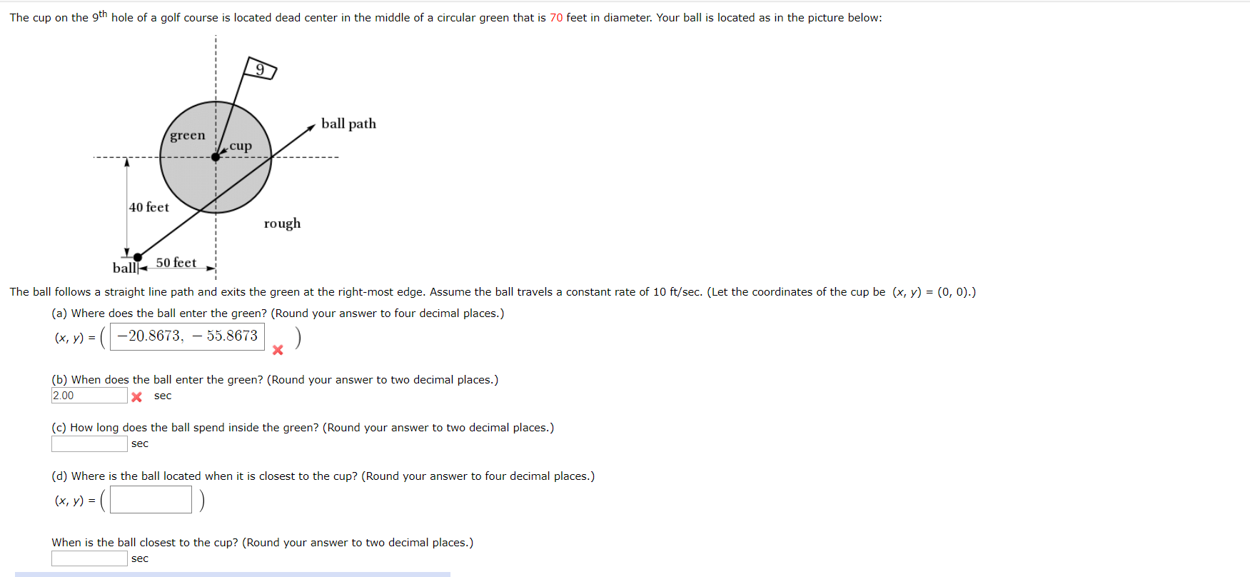 Solved The cup on the 9th hole of a golf course is located | Chegg.com