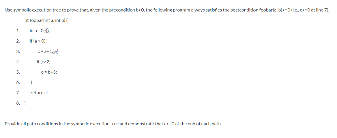 Solved Use symbolic execution tree to prove that, given the | Chegg.com