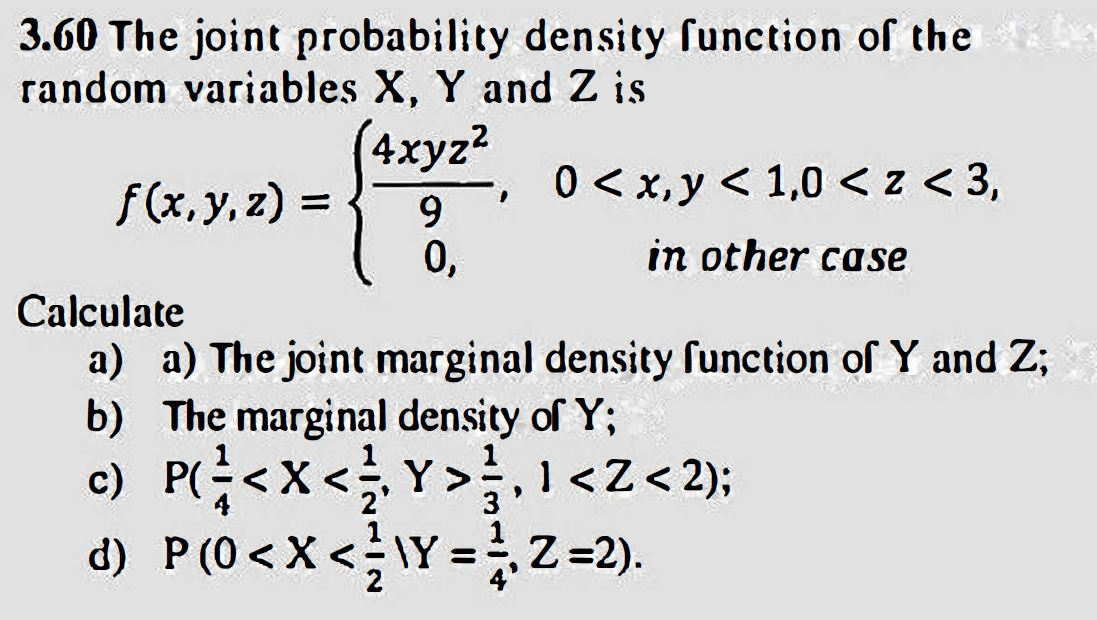 Solved 3 60 The Joint Probability Density Function Of The Chegg Com