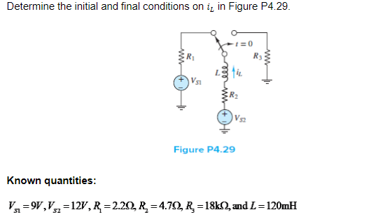 Solved Determine the initial and final conditions on iL ﻿in | Chegg.com