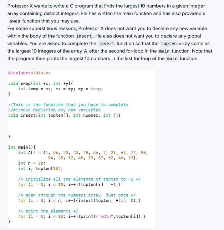 Solved Professor X wants to write a C program that finds the | Chegg.com