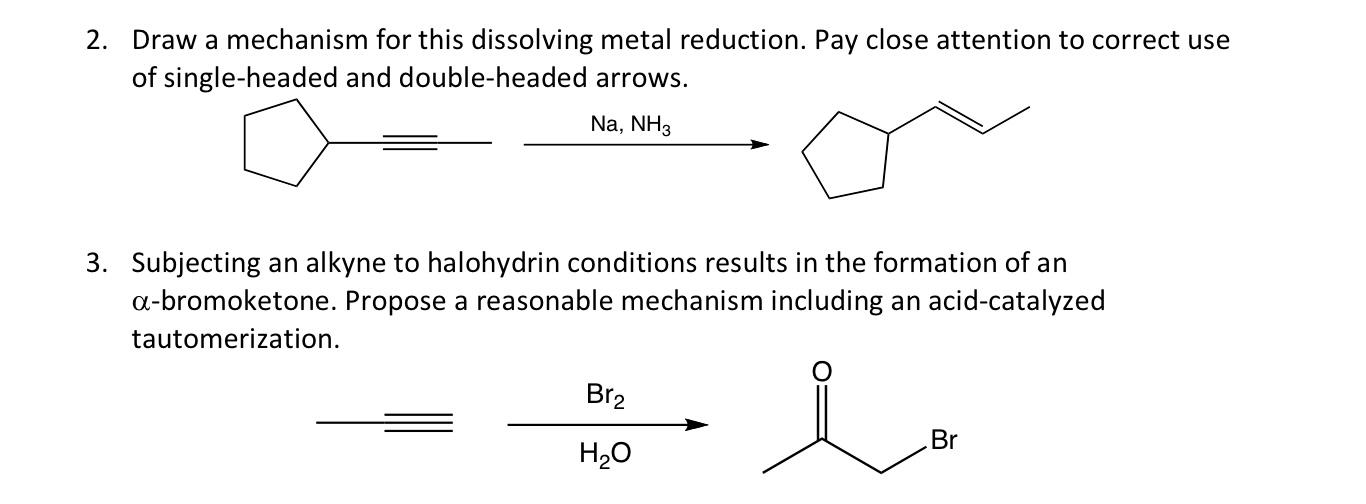 Solved 2. Draw a mechanism for this dissolving metal | Chegg.com