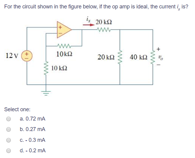Solved For the circuit shown in the figure below, if the op | Chegg.com