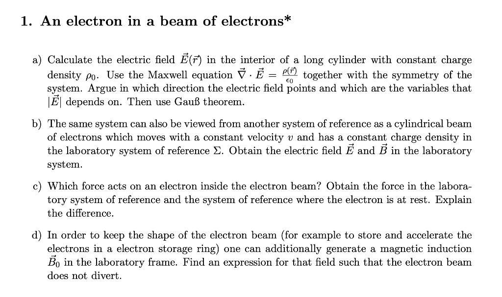 Solved 1 An Electron In A Beam Of Electrons A Calculat Chegg Com