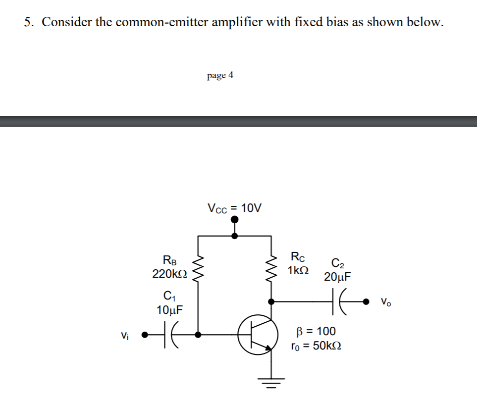 solved-5-consider-the-common-emitter-amplifier-with-fixed-chegg