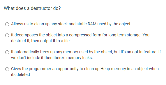 Solved What does a destructor do? Allows us to clean up any | Chegg.com